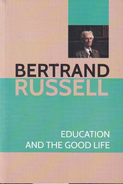 Education and The Good Life