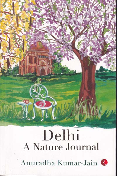 Delhi A Nature Journal