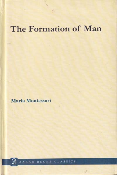 The Formation of Man