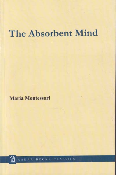 The Absorbent Mind