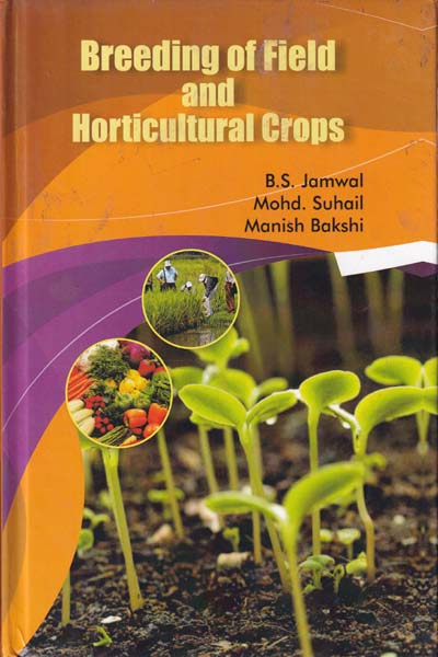 Breeding of Field and Horticultural Crops