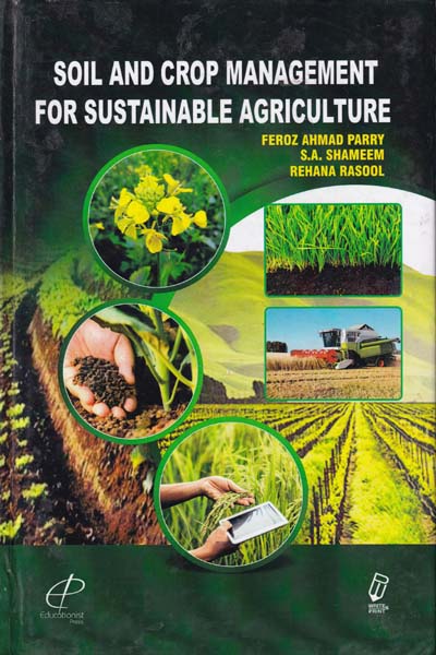 Soil and Crop Management for Sustainable Agriculture