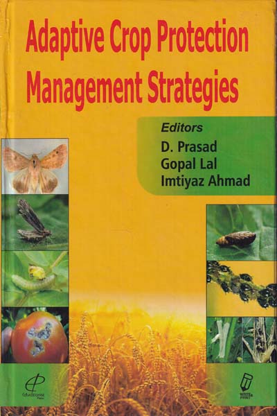 Adaptive Crop Protection Management Strategies