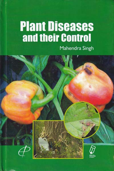Plant Diseases and their Control