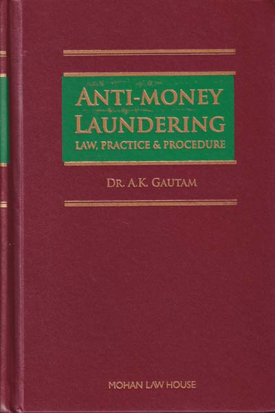 Anto Money Laundering Law Practice and Procedure