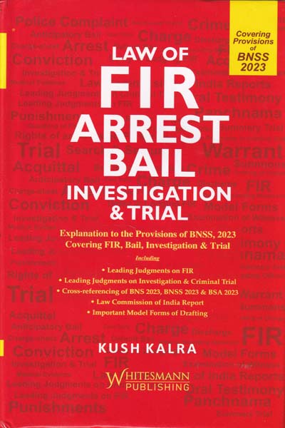 Law of FIR Arrest Bail Investigation and Trial