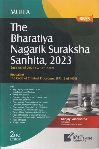 The Bharatiya Nagarik Suraksha Sanhita 2023