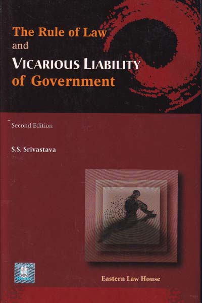 The Rule of Law and Vicarious Liability of Government