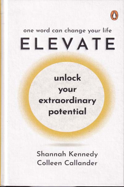 Elevate Unlock Your Extraordinary Potential