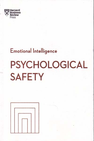 Emotional Intelligence Psychological Safety