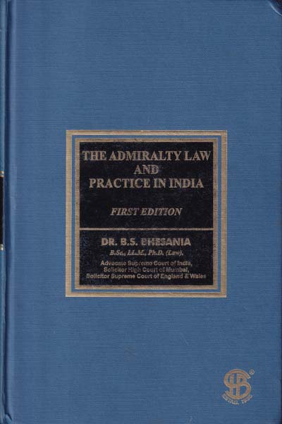 Admiralty Law and Practice in India