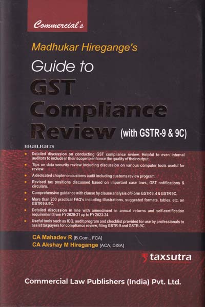Guide to GST Compliance Review with GSTR 9 and 9C