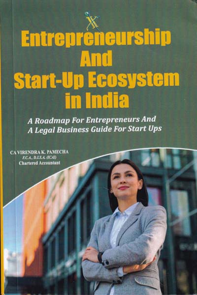 Entrepreneurship and Start up Ecosystem in India