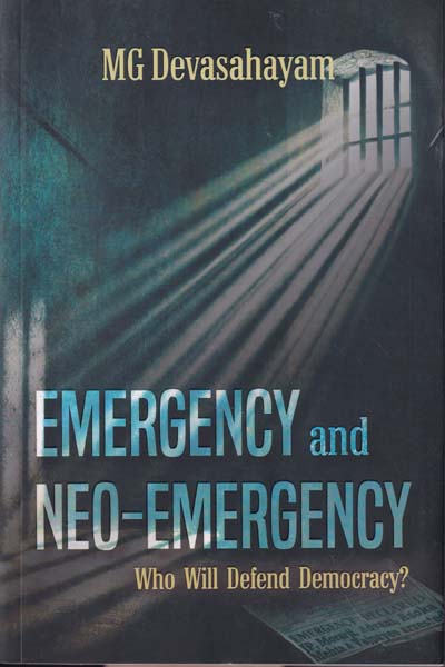 Emergency and Neo Emergency Who Will Defend Democracy