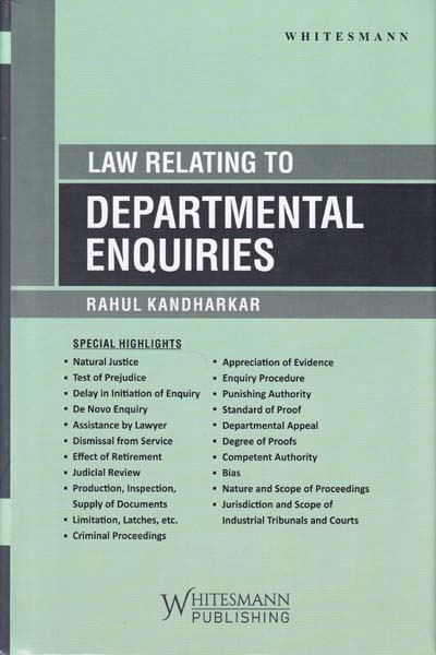 Law Relating to Departmental Enquiries