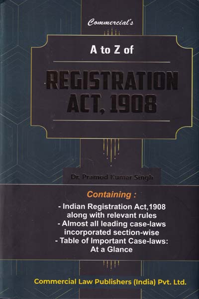 A to Z of Registration Act 1908