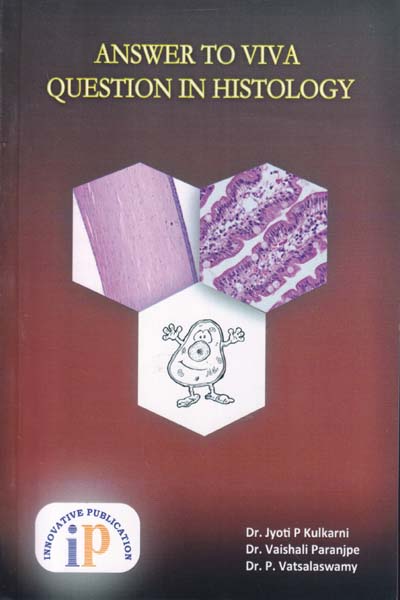 Answer to Viva Question in Histology