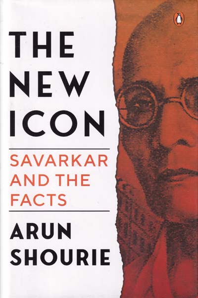 The New Icon Savarkar and The Facts