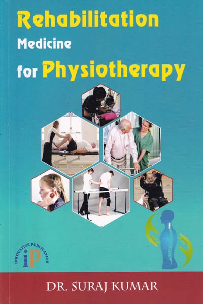 Rehabilitation Medicine for Physiotherapy