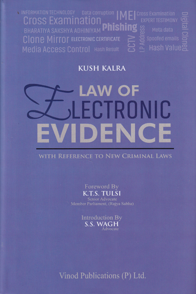 Law of Electronic Evidence with Reference to New Criminal Laws