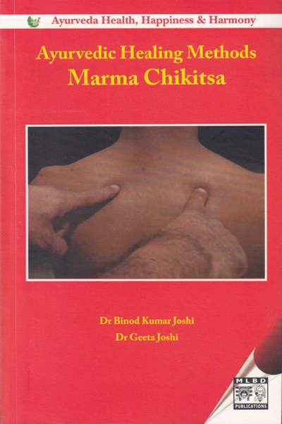 Ayurvedic Healing Methods Marma Chikitsa