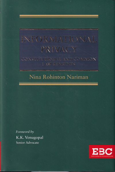 Informational Privacy Constitutional and Common Law Remedies