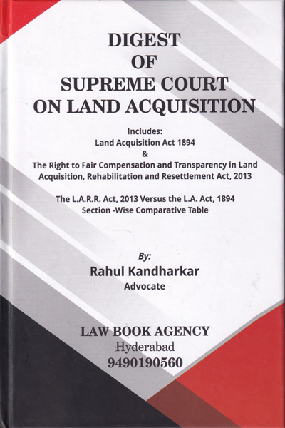 Digest of Supreme Court on Land Acquisition