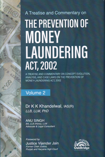 A Treatise and Commentary on The Prevention of Money Laundering Act 2002 Set of 2 Volumes