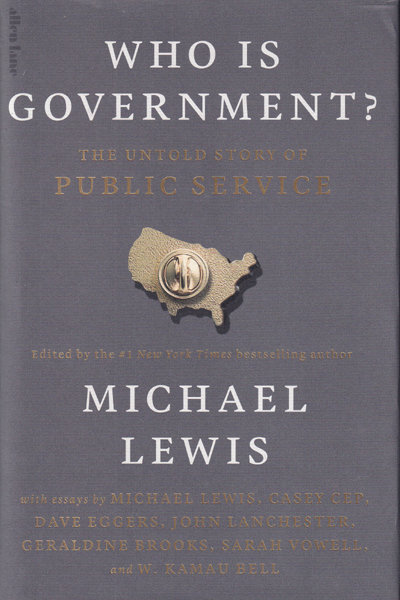 Who is Government The Untold Story of Public Service