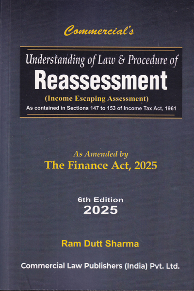 Understanding of Law and Procedure of Reassessment