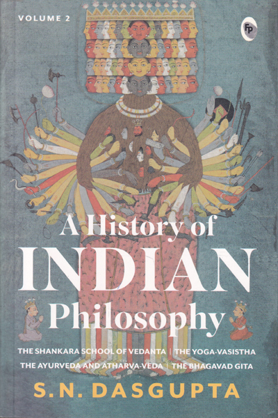 A History of Indian Philosophy Volume 2