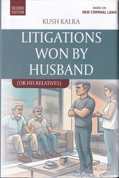 Litigations Won by Husband or His Relatives