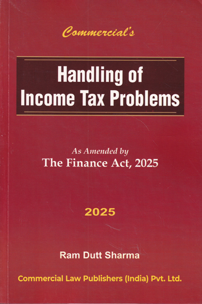 Handling of Income Tax Problems As Amended by The Finace Act 2025