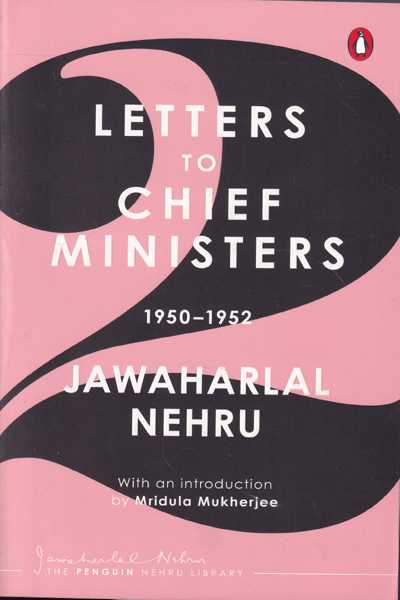 Letters to Chief Ministers 1950-1952 Volume 2