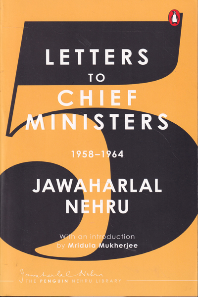 Letters to Chief Ministers 1958-1964 Volume 5