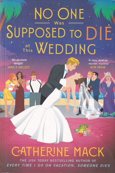 No One Was Supposed to Die at This Wedding