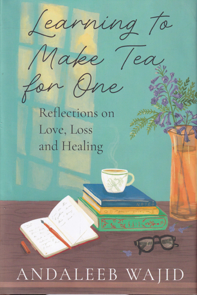 Learning to Make Tea for One Reflections on Love Loss and Healing