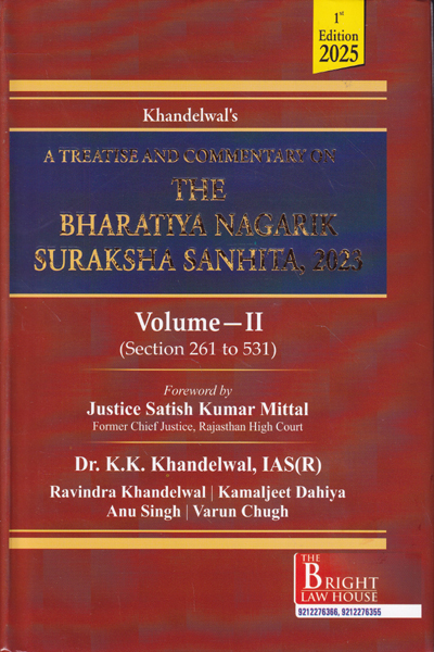 A Treatise and Commentary on The Bharatiya Nagrik Suraksha Sanhita 2023 in 2 Volumes