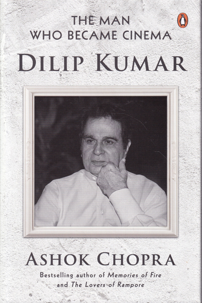 The Man Who Became Cinema Dilip Kumar