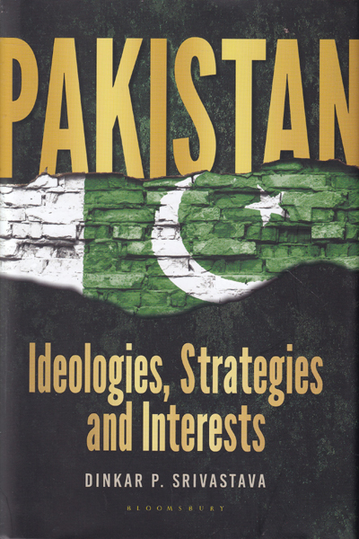 Pakistan Ideologies Strategies and Interests