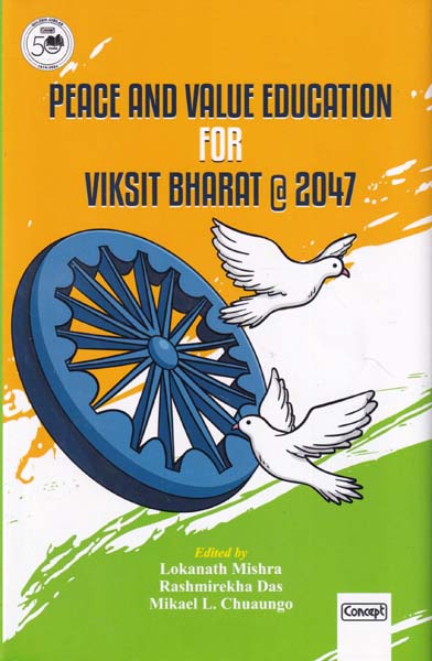 Peace and Value Education for Viksit Bharat @2047