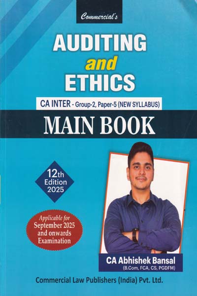 Auditing and Ethics CA Inter Group 2 Paper 5 New Syllabus Main Book Applicable for September 2025 and Onwards Examination