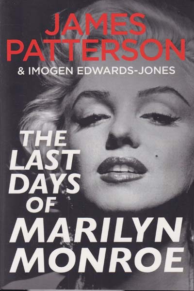 The Last Days of Marilyn Monroe