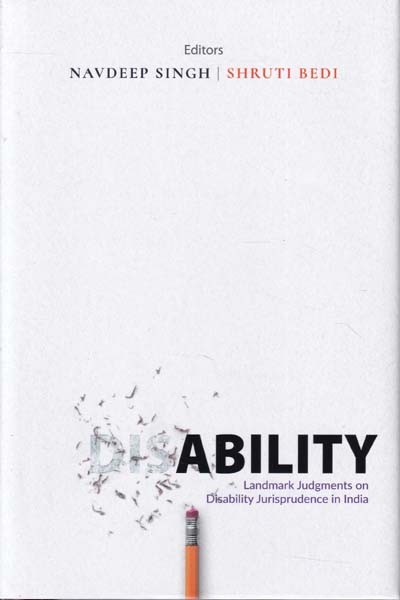 Ability Landmark Judgments on Disability Jurisprudence in India