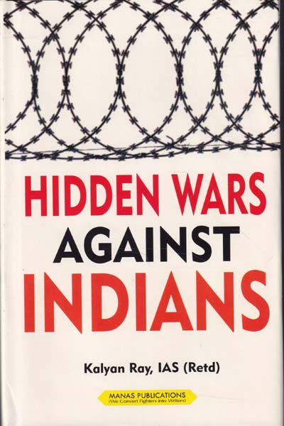 Hidden Wars Against Indians