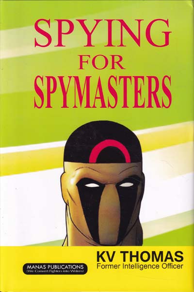 Spying For Spymasters