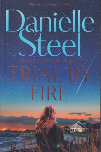 Trial By Fire