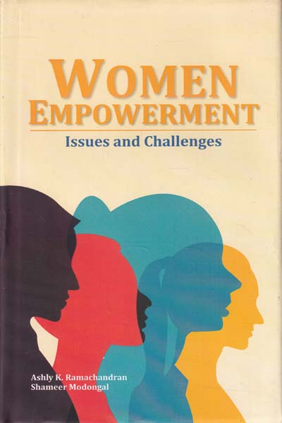 Women Empowerment Issues and Challenges