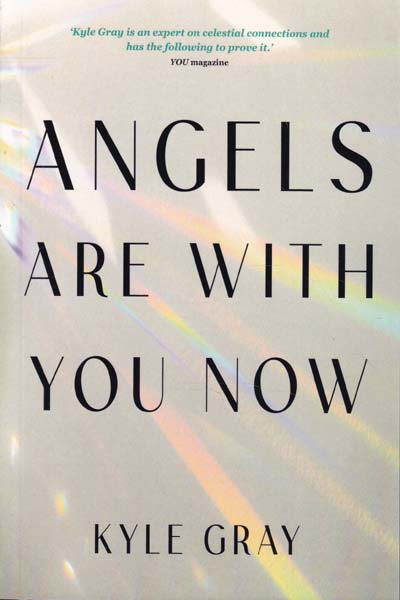 Angels Are with You Now