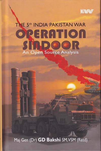 The 5th India Pakistan War Operation Sindoor An Open Source Analysis